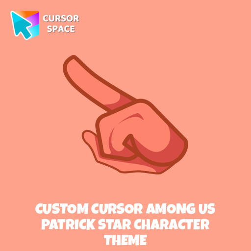 Custom Cursor Among Us Patrick Star Character Theme