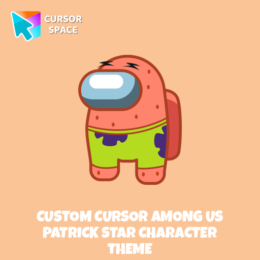 Custom Cursor Among Us Patrick Star Character Theme